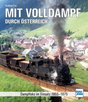 716049 Mit Volldampf durch Österreich 9783613716162